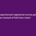 Registered Nurses for Travel Roles