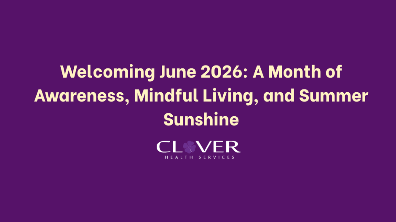 Welcoming June 2026: A Month of Awareness, Mindful Living, and Summer Sunshine